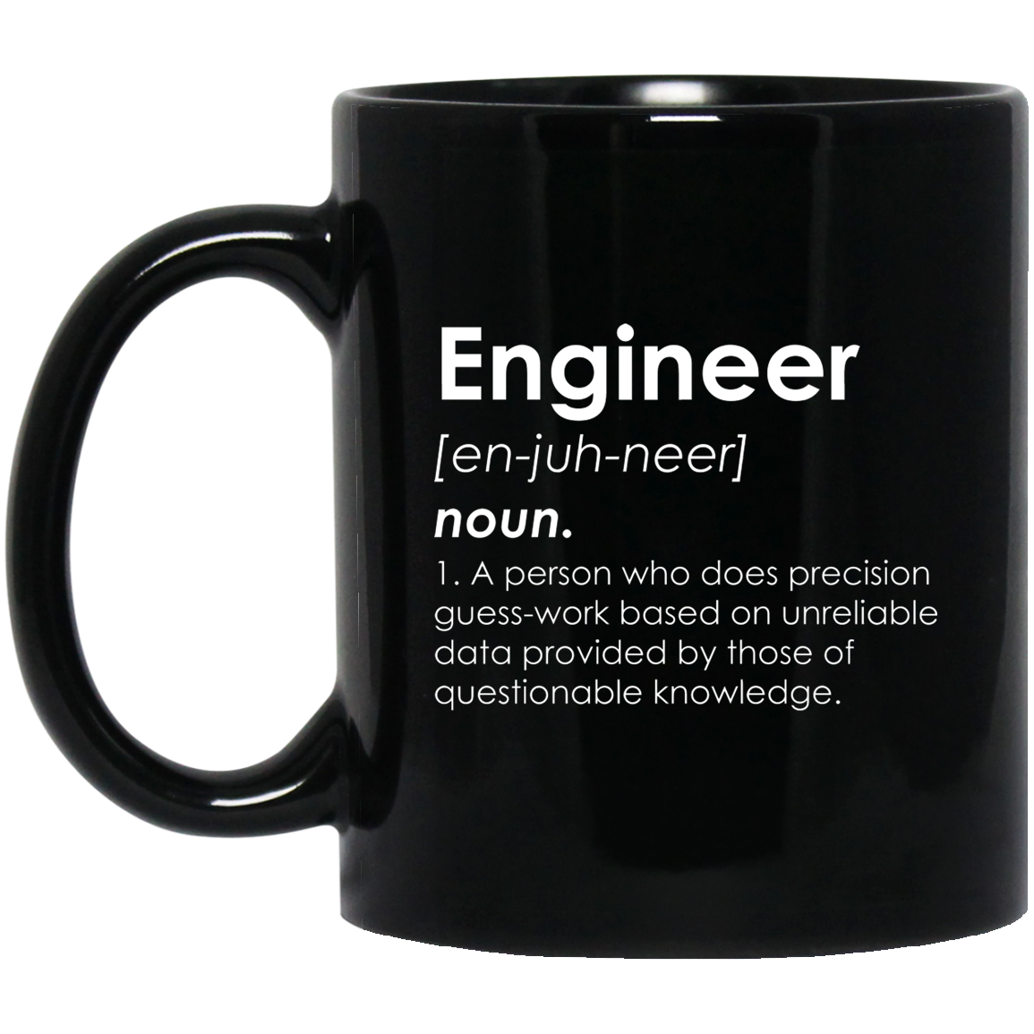 Engineer Definition Mug | Engineer Gifts | Engineer 11 oz. Black Mug