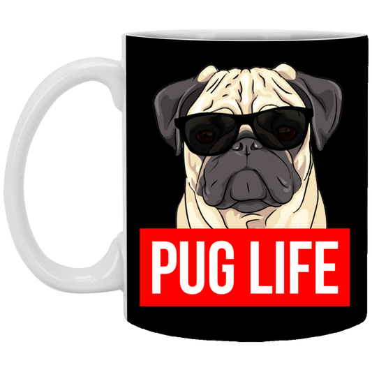 Pug Life 11 oz. White Mug
