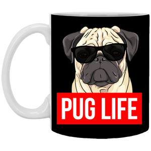 Pug Life 11 oz. White Mug Pug Life 11 oz. White Mug