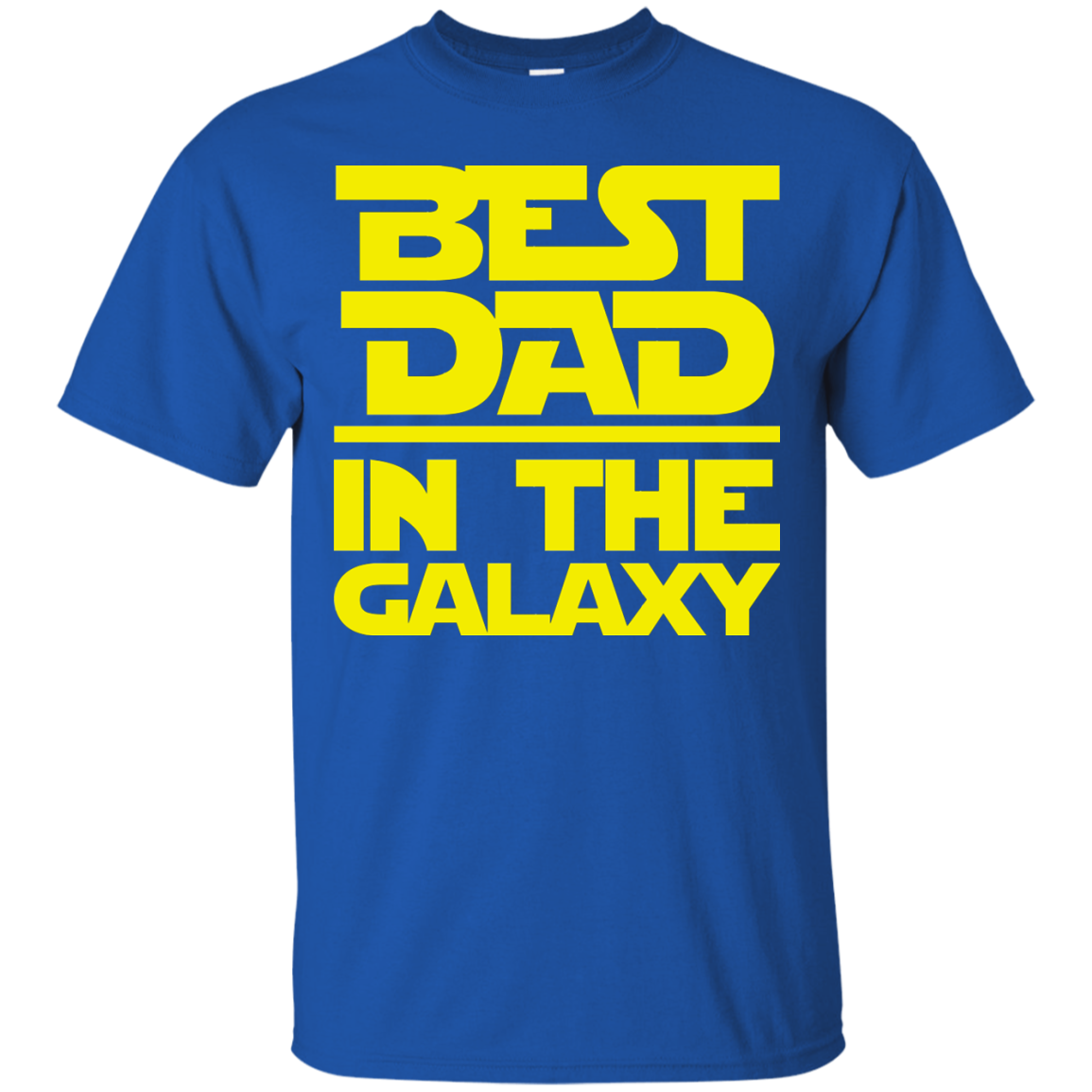 Best Dad In The Galaxy Shirt