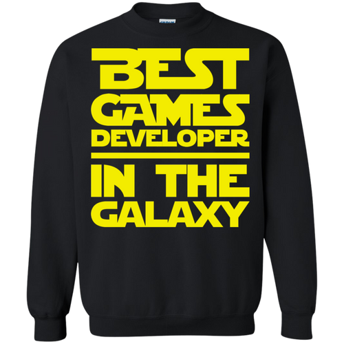 Best Games Developer In The Galaxy Crewneck Pullover Sweatshirt  8 oz.