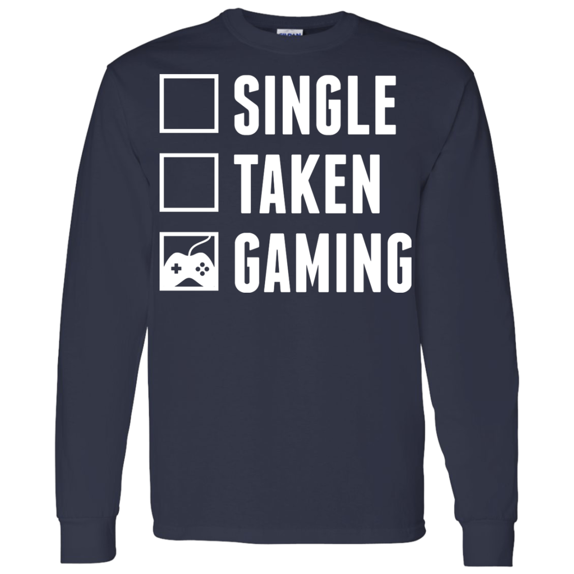 Single Taken Gaming - Video Gaming Shirt