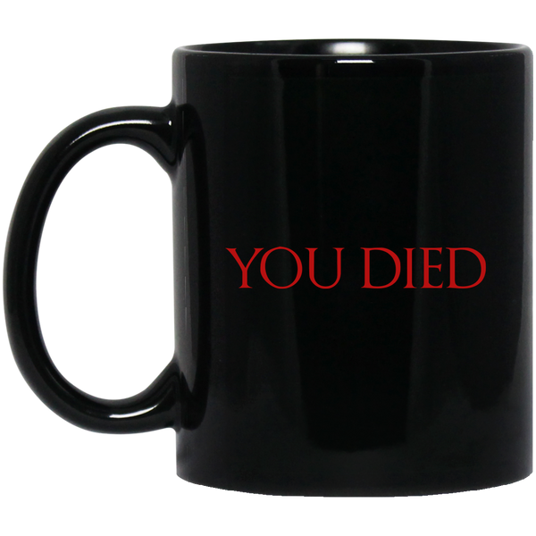 You Died RPG 11 oz. Black Mug | Video Game Mug | Gaming 11 oz RPG Video Game Mug