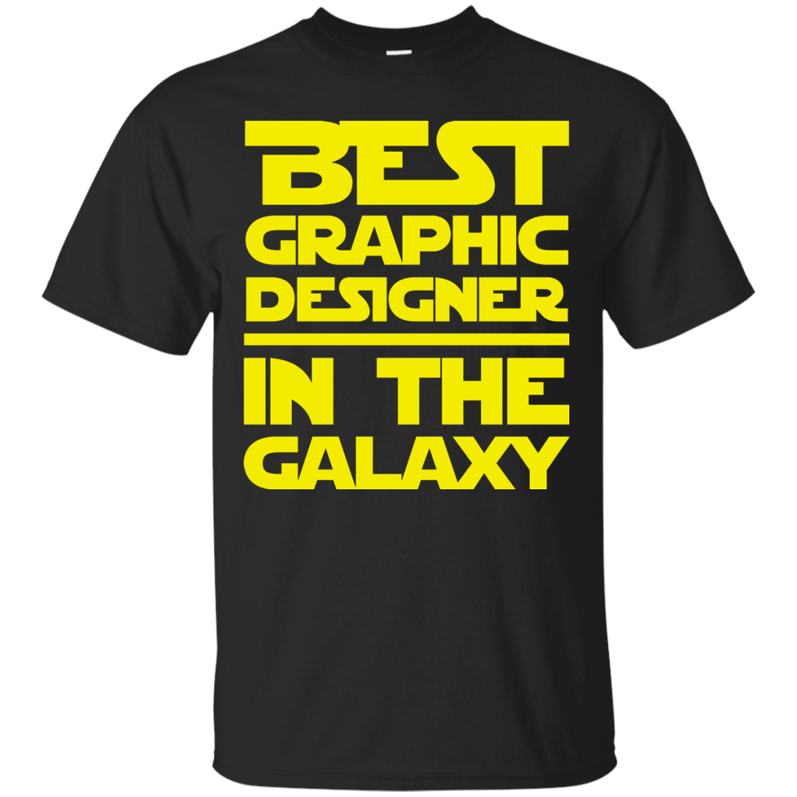 Best Graphic Designer In The Galaxy Shirt