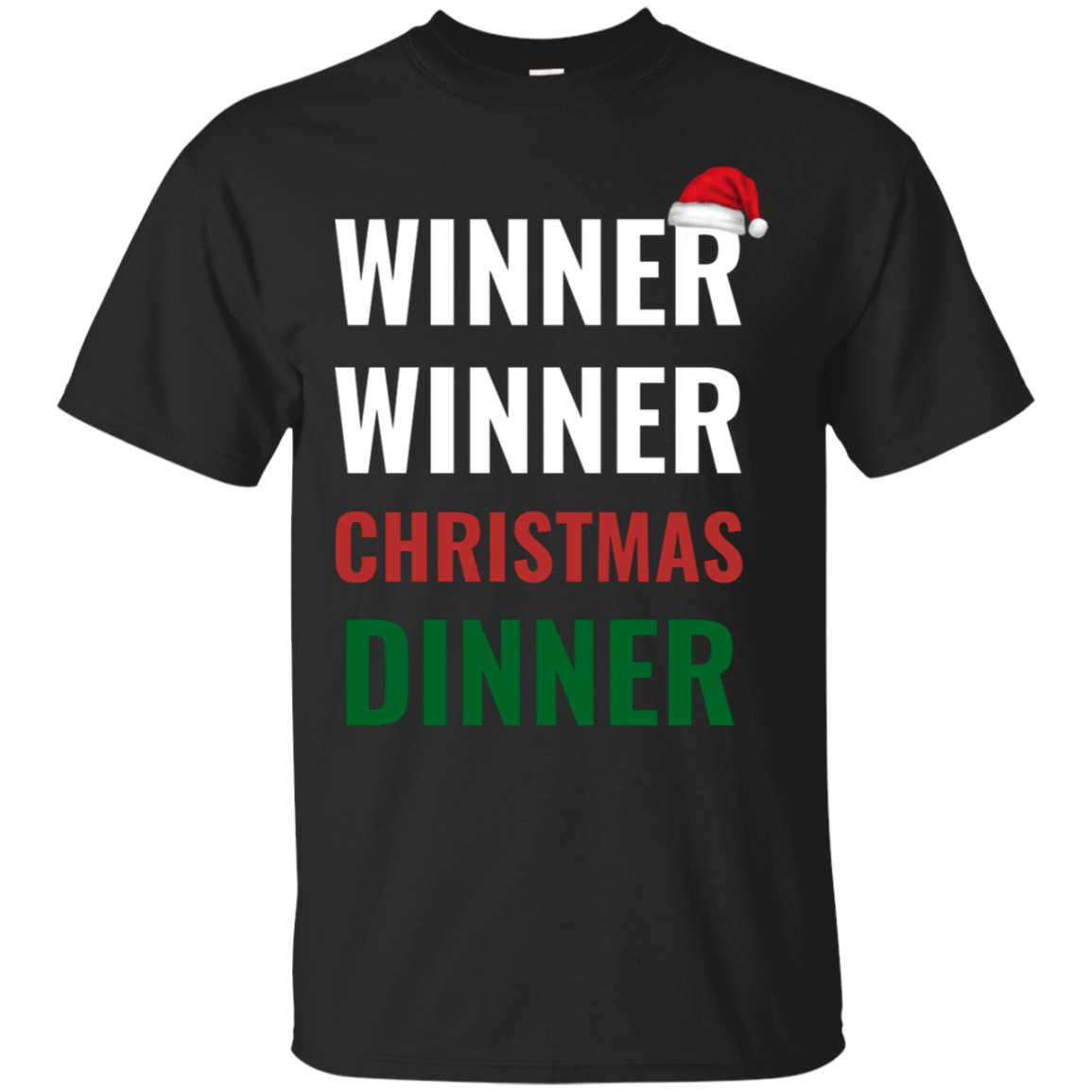 Winner Winner Christmas Dinner Xmas Holidays Cotton T-Shirt