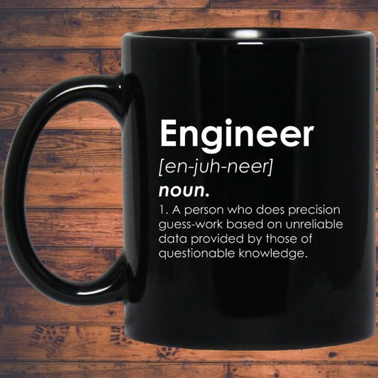 Engineer Definition Mug | Engineer Gifts | Engineer 11 oz. Black Mug