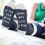 If You Can Read This Bring Me A Glass of Wine Socks If You Can Read This Bring Me A Glass of Wine Socks