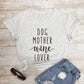 Dog Mother Wine Lover T-Shirt