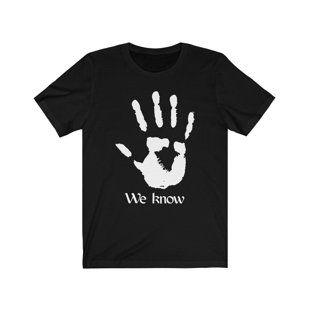 Dark Brotherhood We Know Unisex Jersey Short Sleeve T-Shirt Main image