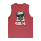 Pug Life - Pug Lover ﻿Premium Adult Muscle Top