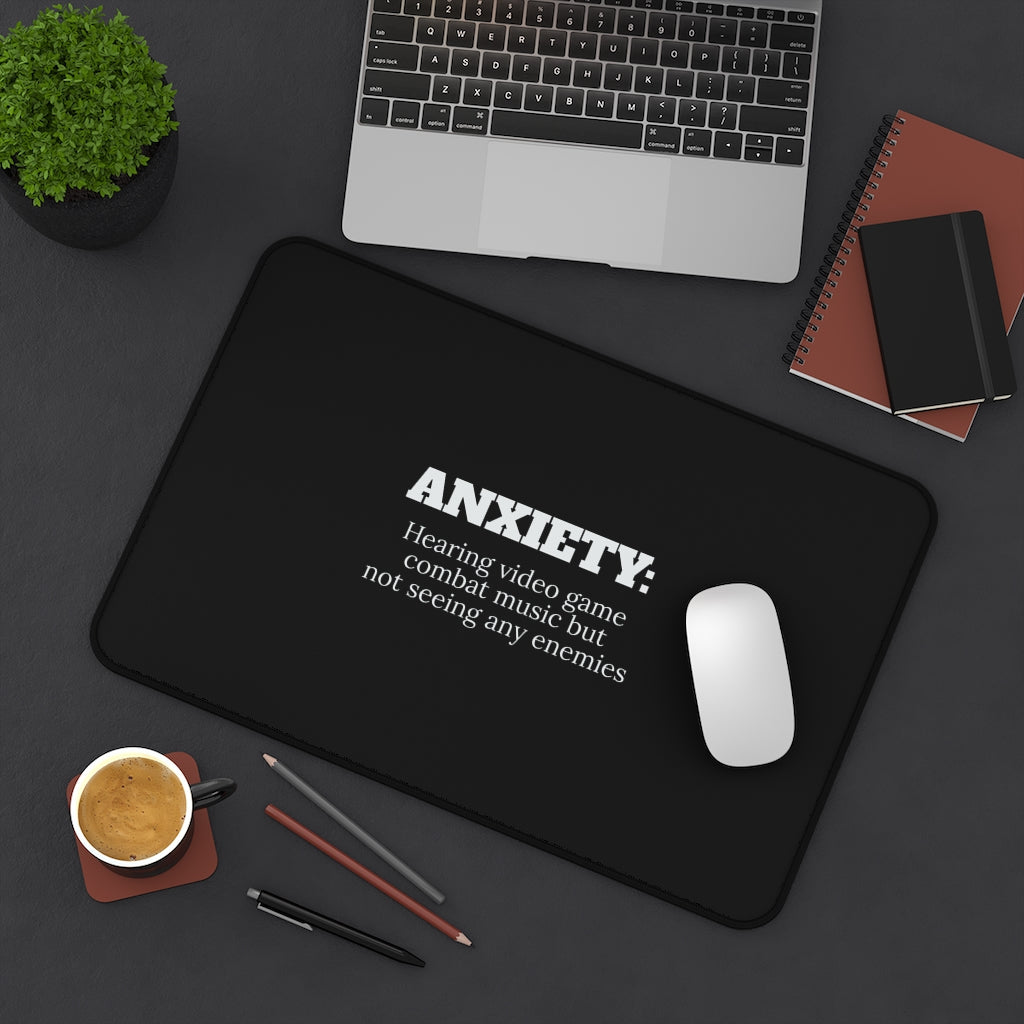 ANXIETY: Hearing Video Game Combat Music But Not Seeing Any Enemies RPG Fantasy Gaming Gamer Desk Mat | RPG Fantasy Mouse Mat | Gaming Gamer Mouse Pad Main image