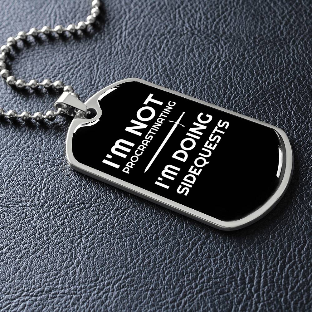 I'm Not Procrastinating I'm Doing Side Quests Fantasy RPG Dog Tags | Gamer Dog Tags | Video Game Dog Tags | RPG Dog Tags | RPG Necklace Secondary image