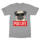 Pug Life - Pug Lover ﻿Classic Adult T-Shirt