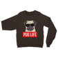 Pug Life - Pug Lover ﻿Classic Adult Sweatshirt