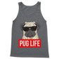 Pug Life - Pug Lover ﻿Classic Adult Vest Top