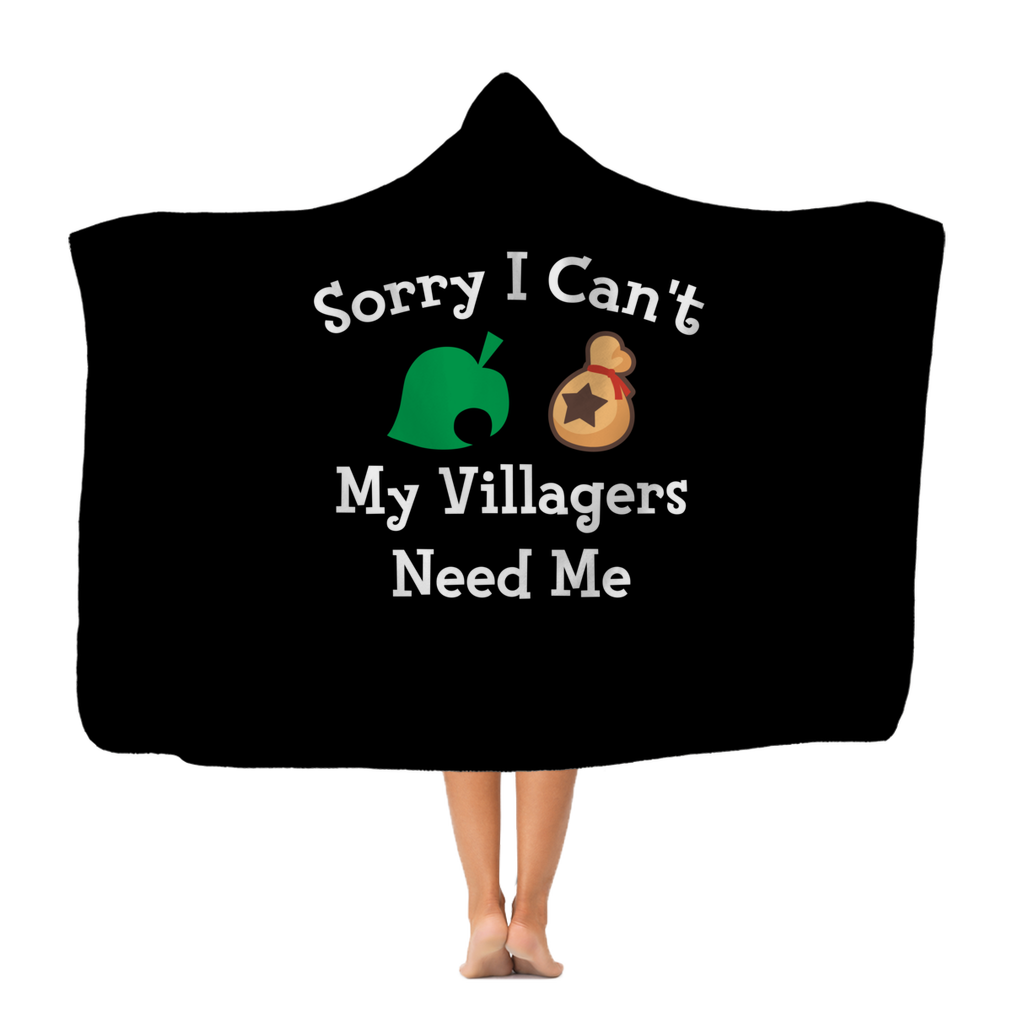 Sorry I Can't My Villagers Need Me Classic Adult Hooded Blanket Secondary image