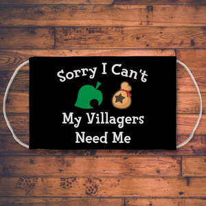 Sorry I Can't My Villagers Need Me Sublimation Face Mask animal crossing mask, animal crossing face mask