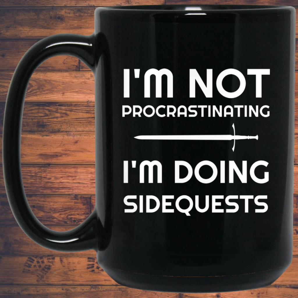 I'm Not Procrastinating I'm Doing Side Quests 15 oz Mug
