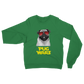 Pug Wars Return Of The Pug ﻿Classic Adult Sweatshirt