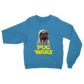 Pug Wars The Last Pug ﻿Classic Adult Sweatshirt