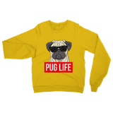 Pug Life - Pug Lover ﻿Classic Adult Sweatshirt Pug Life - Pug Lover ﻿Classic Adult Sweatshirt