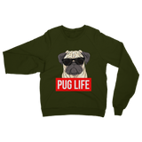 Pug Life - Pug Lover ﻿Classic Adult Sweatshirt Pug Life - Pug Lover ﻿Classic Adult Sweatshirt