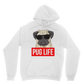 Pug Life - Pug Lover ﻿Classic Adult Hoodie
