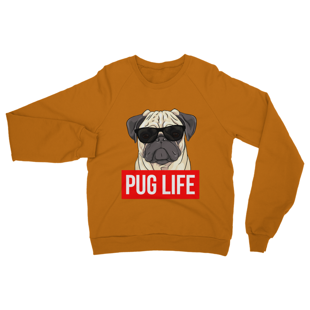 Pug Life - Pug Lover ﻿Classic Adult Sweatshirt