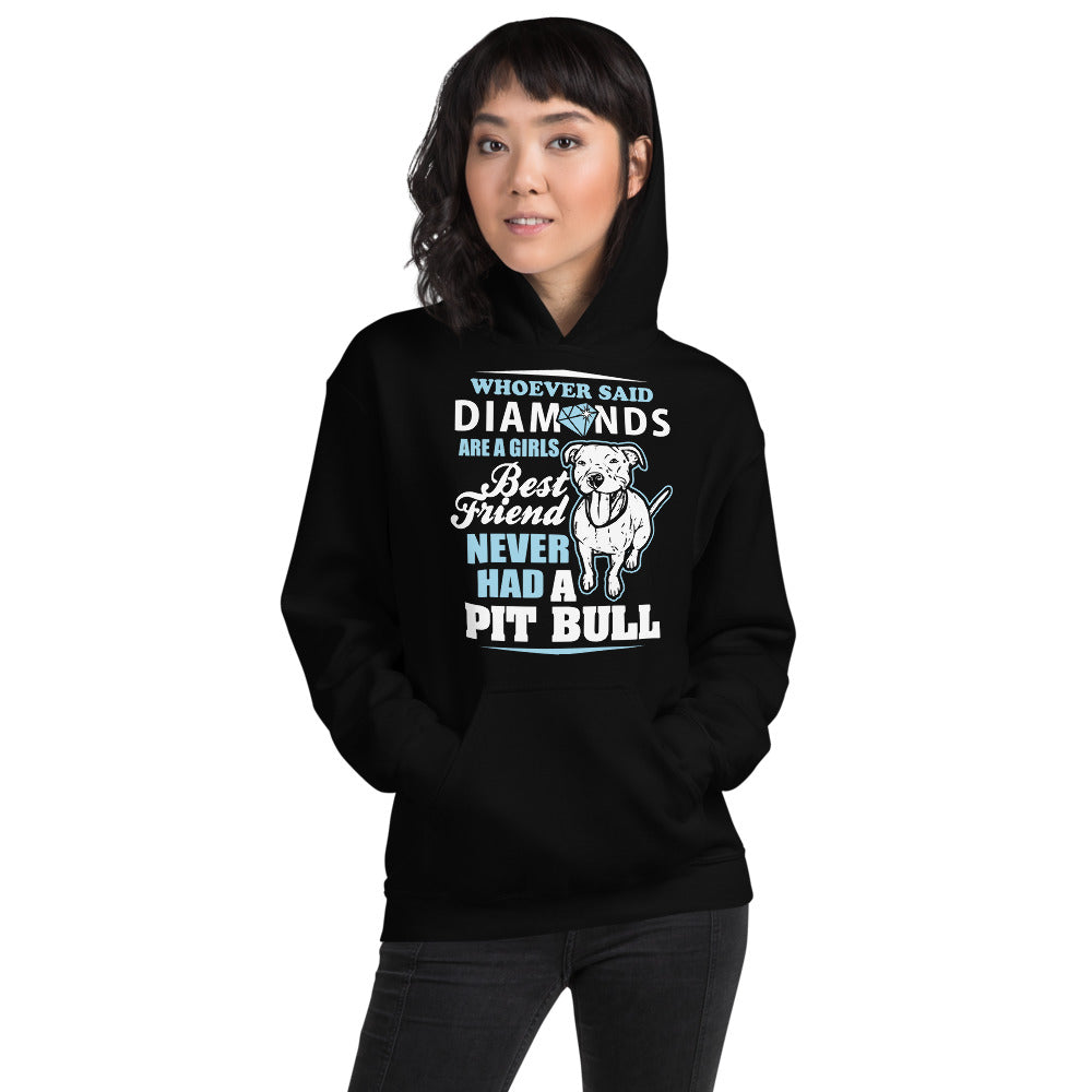 Whoever Said Diamonds Are A Girl's Best Friend Never Had A Pitbull Unisex Hoodie Secondary image