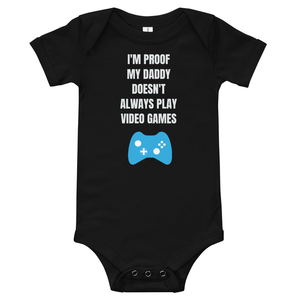 I'm Proof My Daddy Doesn't Always Play Video Games T-Shirt Secondary image