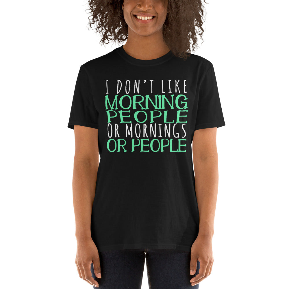 not a morning person shirt