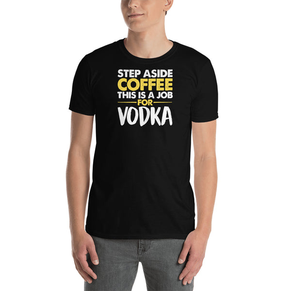 vodka shirt, vodka t shirt, coffee shirt, coffee t shirt