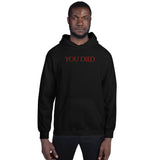 You Died Video Game Unisex Hoodie You Died Video Game Unisex Hoodie