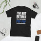 Mens I'm Not Retired I'm A Professional Pop-Pop T-Shirt
