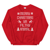 Merry Christmas Ya Filthy Animal Unisex Ugly Xmas Sweater Sweatshirt Merry Christmas Ya Filthy Animal Unisex Ugly Xmas Sweater Sweatshirt