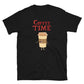 Coffee Time - Coffee Lover Unisex T-Shirt