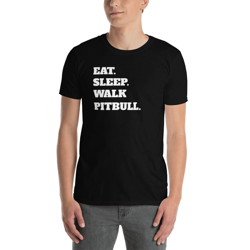 Eat Sleep Walk Pitbull - Pitbull Dog Pitbulls Dogs Unisex T-Shirt Main image