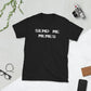 SEND ME MEMES Unisex T-Shirt