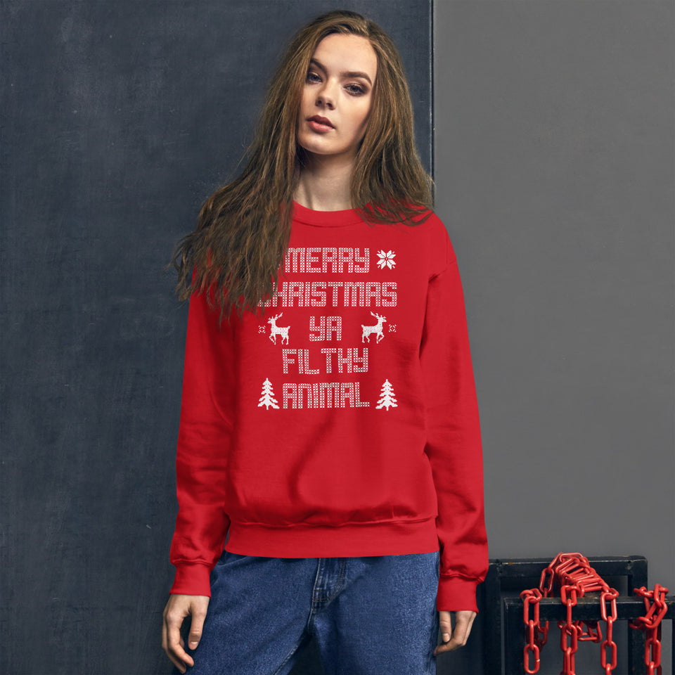 Merry Christmas Ya Filthy Animal Unisex Ugly Xmas Sweater Sweatshirt