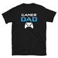 Gamer Dad Video Game Unisex T-Shirt
