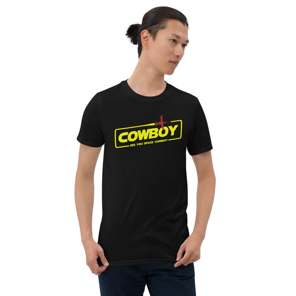 Cowboy - See You Space Cowboy Unisex T-Shirt