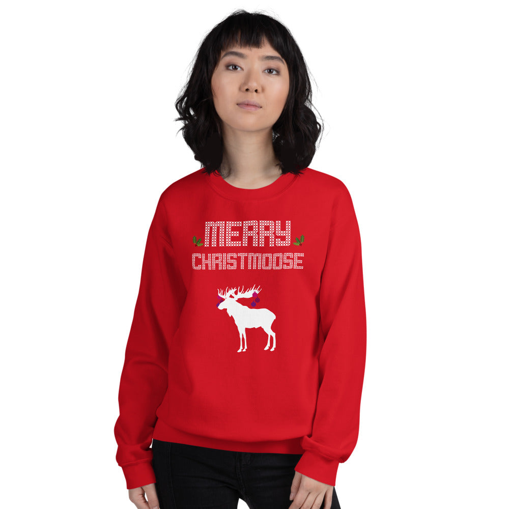 Merry Christmoose - Christmas Xmas Holidays Unisex Ugly Xmas Sweater Sweatshirt
