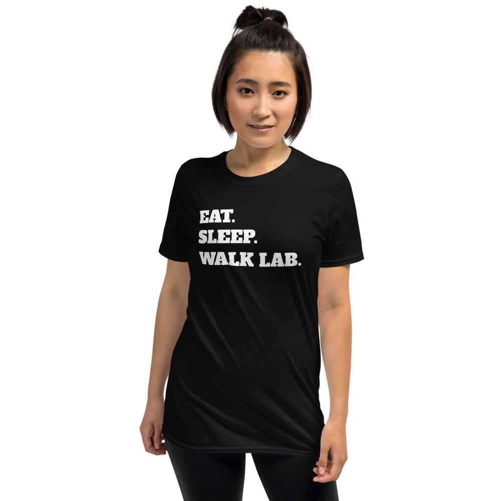 Eat Sleep Walk Lab - Labrador Dog Labradors Dogs Unisex T-Shirt