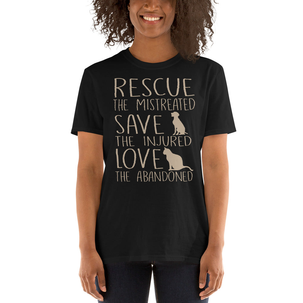 Rescue The Mistreated Save The Injured Love The Abandoned - Dogs & Cats Lovers Unisex T-Shirt Secondary image