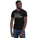 Coach The Man The Myth The Legend Unisex T-Shirt | Coach Shirt | Gift For Coach | Coach T Shirt coach mug, coach coffee cup, coach gift, baseball coach gifts, football coach gifts, coach gift ideas, basketball coach gifts, hockey coach gifts, softball coach gifts, soccer coach gifts, cheer coach gifts, football coach gift ideas, baseball coach gift ideas, volleyball coach gifts, wrestling coach gifts, basketball coach gift ideas, 
