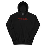 You Died Video Game Unisex Hoodie You Died Video Game Unisex Hoodie