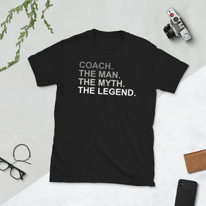Coach The Man The Myth The Legend Unisex T-Shirt | Coach Shirt | Gift For Coach | Coach T Shirt coach mug, coach coffee cup, coach gift, baseball coach gifts, football coach gifts, coach gift ideas, basketball coach gifts, hockey coach gifts, softball coach gifts, soccer coach gifts, cheer coach gifts, football coach gift ideas, baseball coach gift ideas, volleyball coach gifts, wrestling coach gifts, basketball coach gift ideas, 