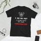 I Am So Hot I Come With My Own Firefighter Unisex T-Shirt