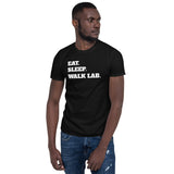 Eat Sleep Walk Lab - Labrador Dog Labradors Dogs Unisex T-Shirt Eat Sleep Walk Lab - Labrador Dog Labradors Dogs Unisex T-Shirt