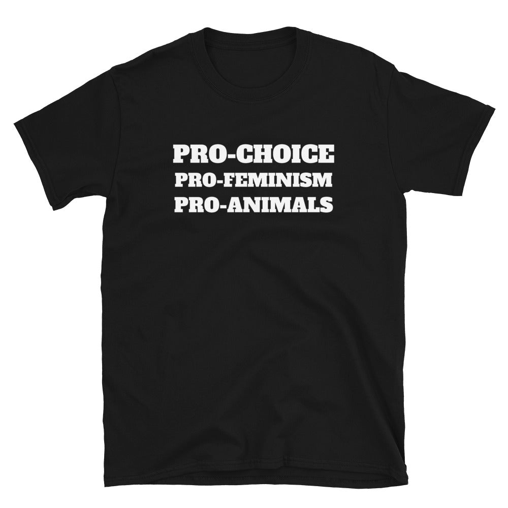 Pro Choice Pro Feminism Pro Animals Feminist T-Shirt